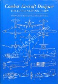 Combat Aircraft Designer - The Ed Heinemann Story by HEINEMANN, Edward H. & RAUSA, Rosario 